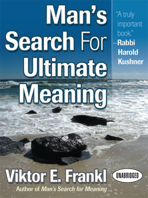 Title details for Man's Search for Ultimate Meaning by Viktor E. Frankl - Wait list